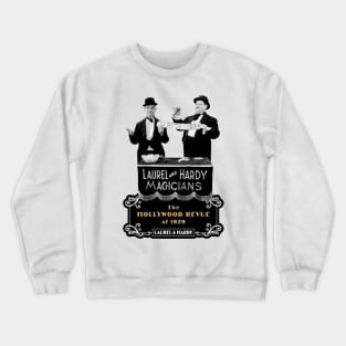 Laurel & Hardy: Magicians (The Hollywood Revue of 1929) Crewneck Sweatshirt
